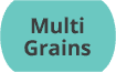 Multi Grain